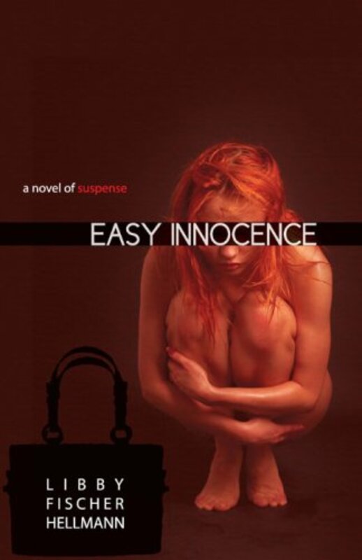 Book cover for "Easy Innocence" by Libby Fischer Hellmann