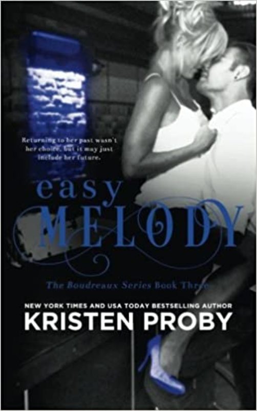 Book cover for "Easy Melody" by Kristen Proby