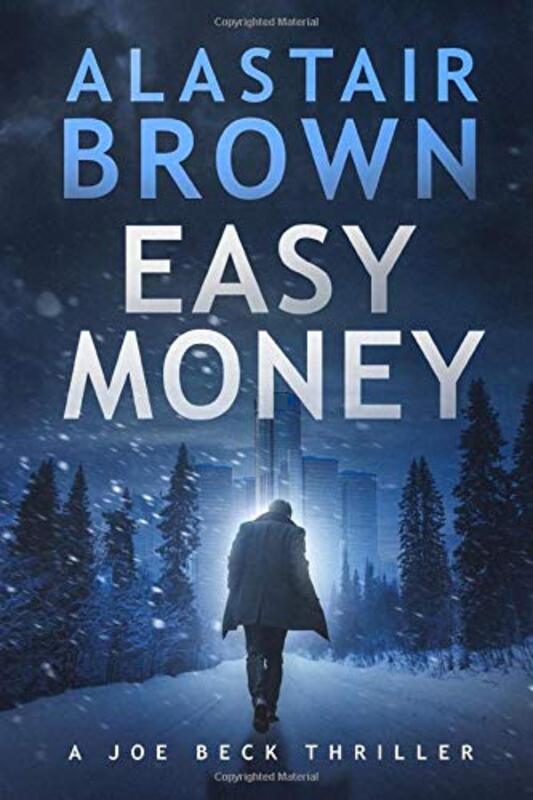 Book cover for "Easy Money" by Alastair Brown