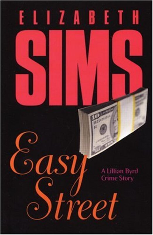 Book cover for "Easy Street" by Elizabeth Sims