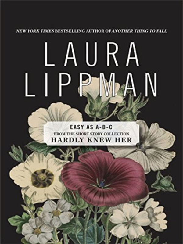 Book cover for "Easy as A-B-C" by Laura Lippman