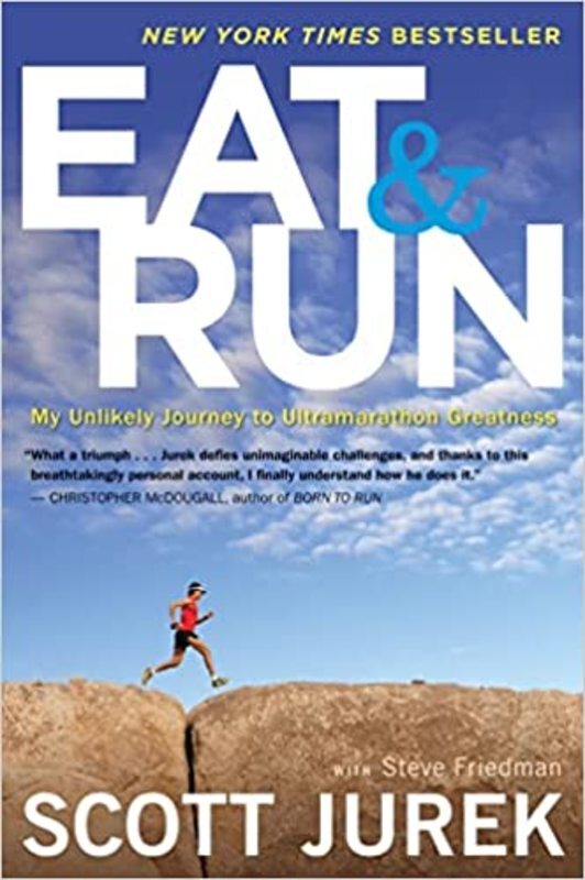Book cover for "Eat and Run" by Scott Jurek