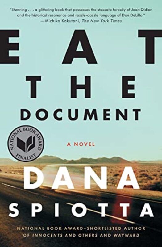 Book cover for "Eat the Document" by Dana Spiotta