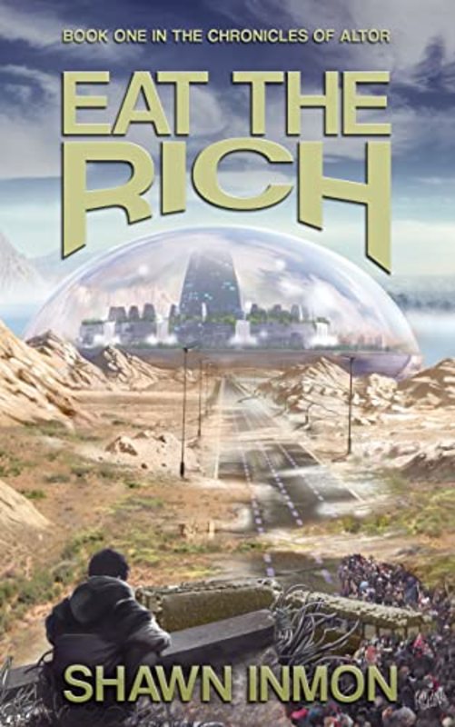 Book cover for "Eat the Rich" by Shawn Inmon