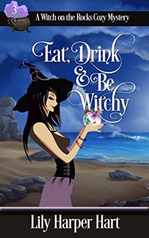 Book cover for "Eat, Drink and Be Witchy" by Lily Harper Hart