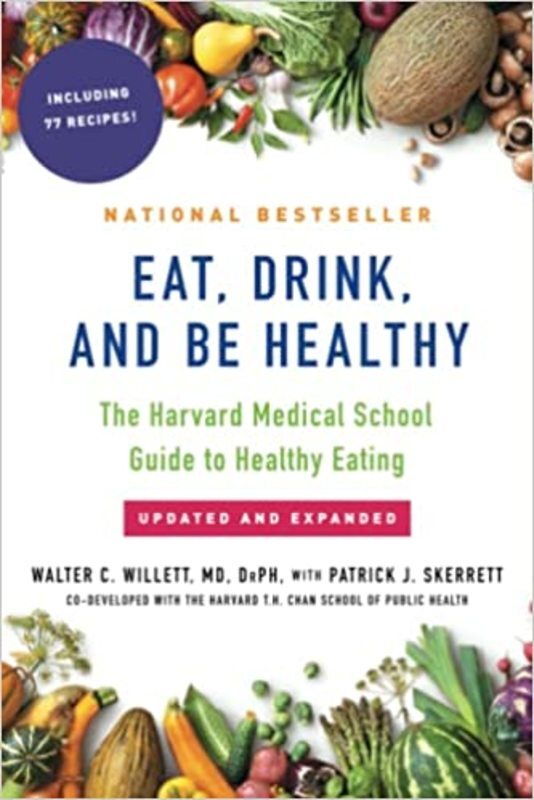 Book cover for "Eat, Drink, and Be Healthy" by Walter Willett M. D.