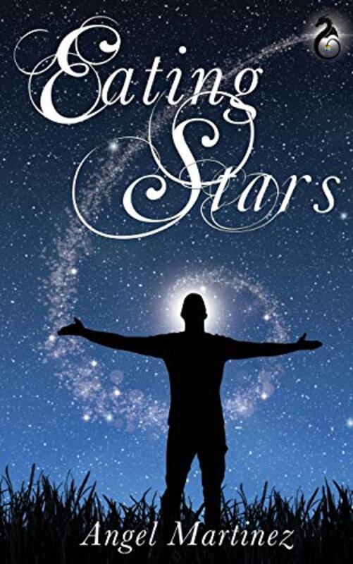 Book cover for "Eating Stars" by Angel Martinez