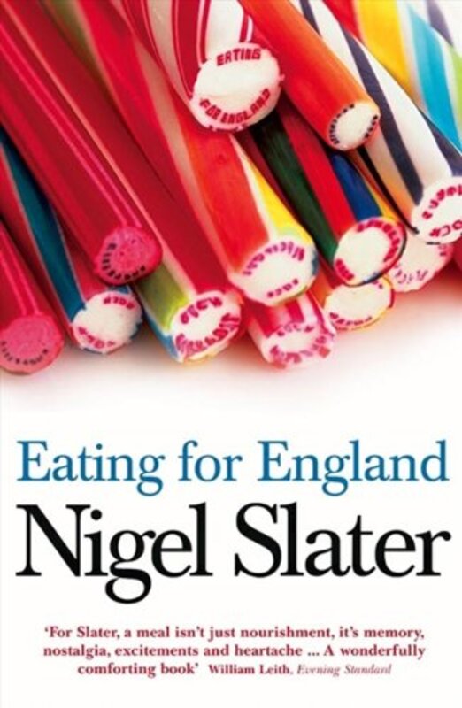 Book cover for "Eating for England" by Nigel Slater