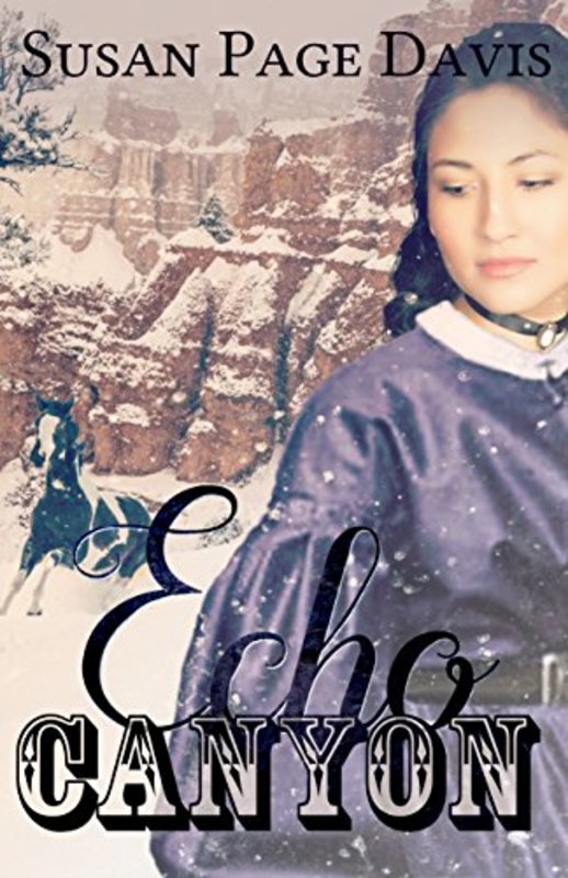Book cover for "Echo Canyon" by Susan Page Davis