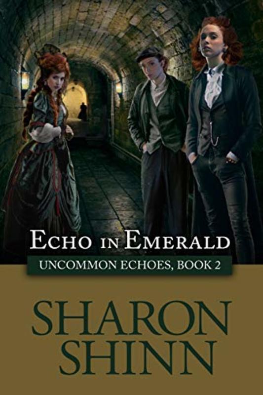 Book cover for "Echo in Emerald" by Sharon Shinn