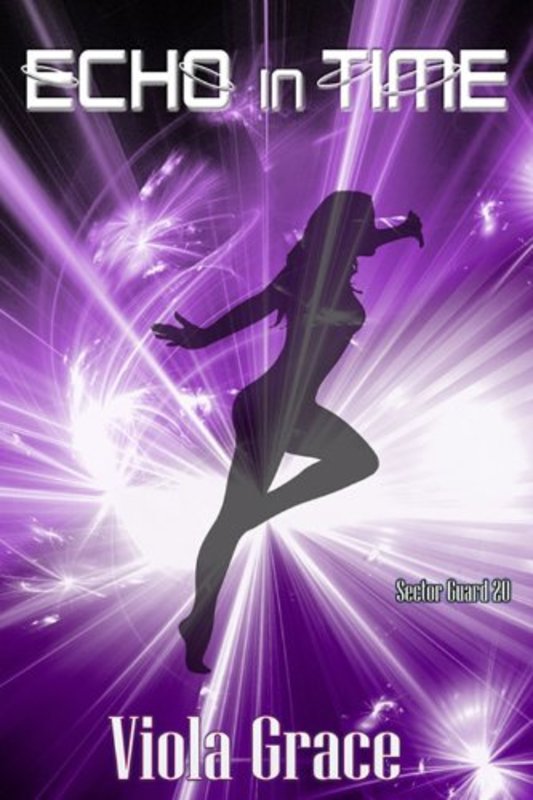 Book cover for "Echo in Time" by Viola Grace