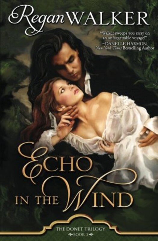 Book cover for "Echo in the Wind" by Regan Walker