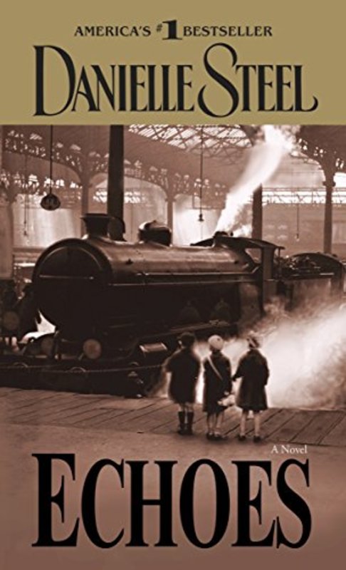 Book cover for "Echoes" by Danielle Steel