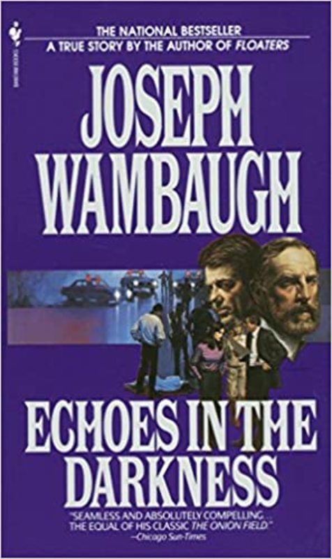 Book cover for "Echoes in the Darkness" by Joseph Wambaugh