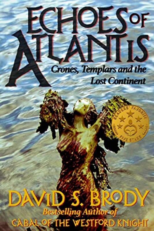 Book cover for "Echoes of Atlantis" by David S Brody