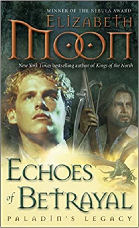 Book cover for "Echoes of Betrayal" by Elizabeth Moon