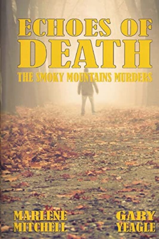 Book cover for "Echoes of Death" by Marlene Mitchell