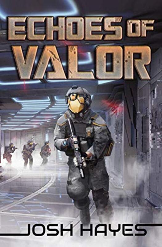 Book cover for "Echoes of Valor" by Josh Hayes