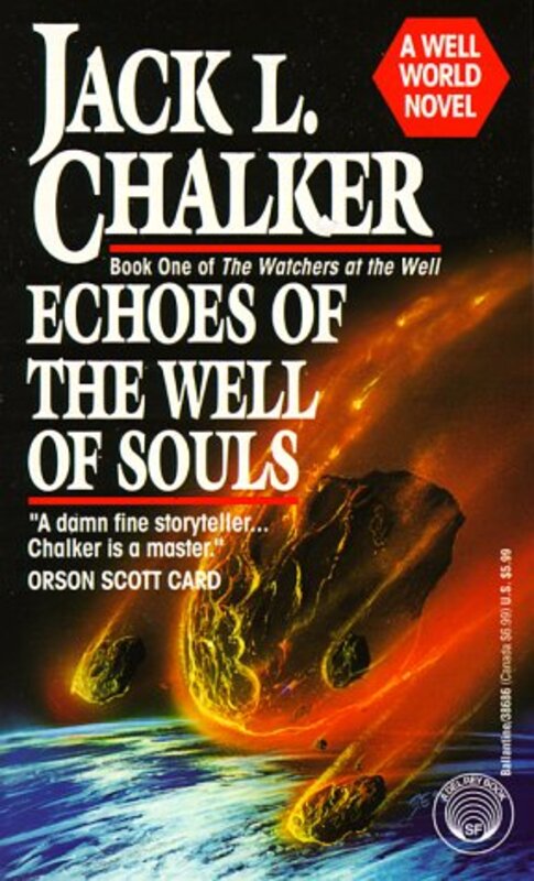Book cover for "Echoes of the Well of Souls" by Jack L Chalker