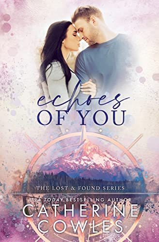 Book cover for "Echoes of You" by Catherine Cowles