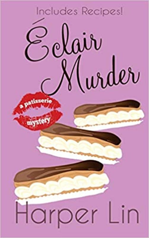 Book cover for "Eclair Murder" by Harper Lin