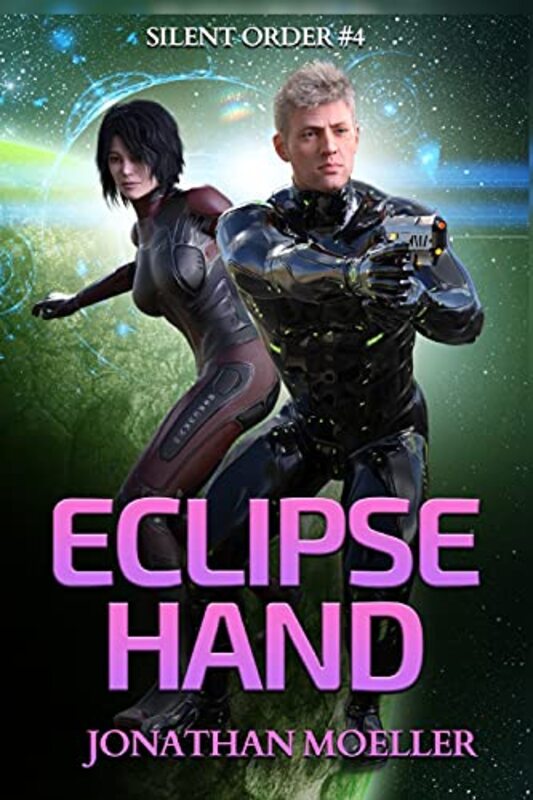 Book cover for "Eclipse Hand" by Jonathan Moeller