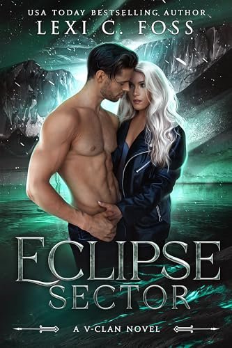 Book cover for "Eclipse Sector" by Lexi C Foss