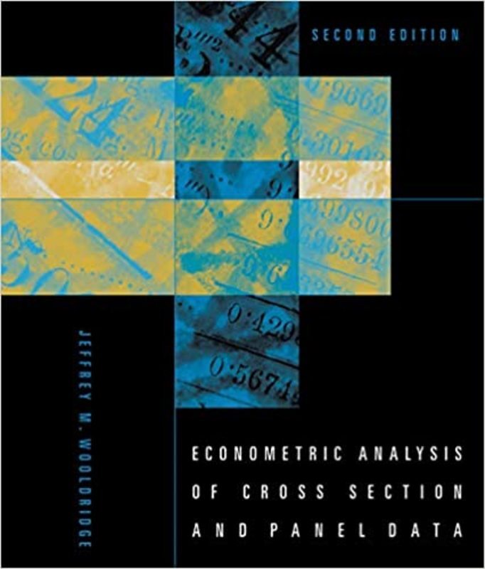 Book cover for "Econometric Analysis of Cross Section and Panel Data" by Jeffrey M. Wooldridge