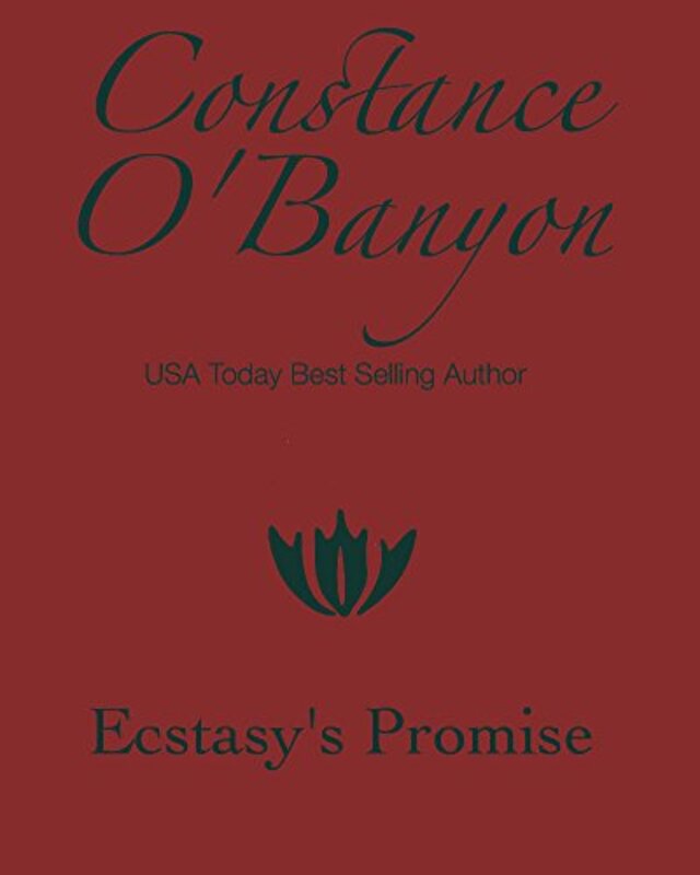 Book cover for "Ecstasy's Promise" by Constance O'Banyon