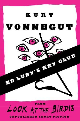 Book cover for "Ed Luby's Key Club" by Kurt Vonnegut