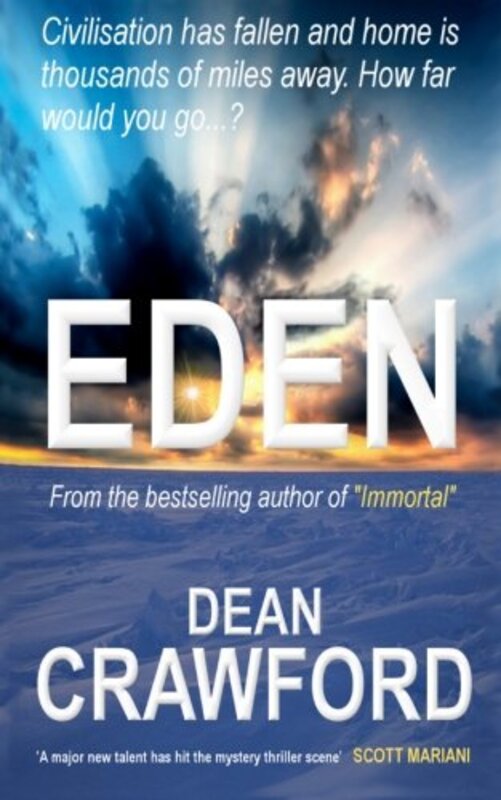 Book cover for "Eden" by Dean Crawford