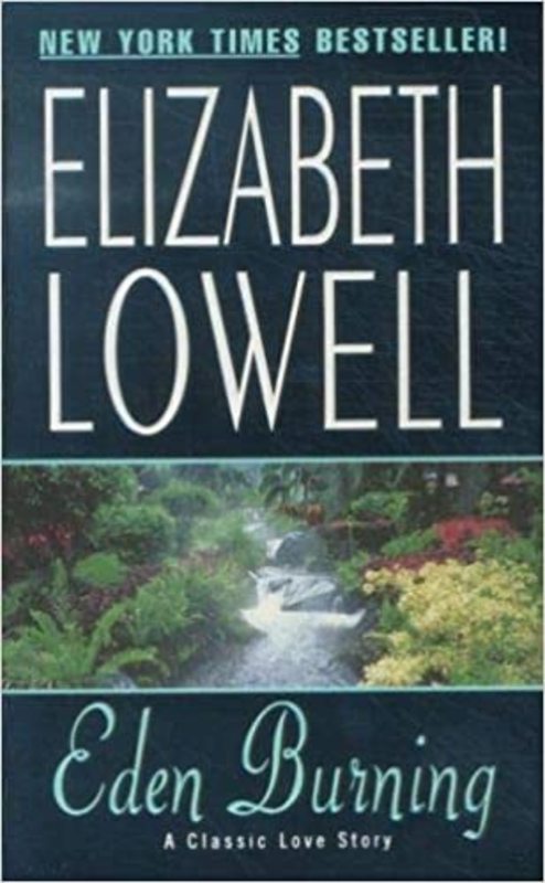 Book cover for "Eden Burning" by Elizabeth Lowell