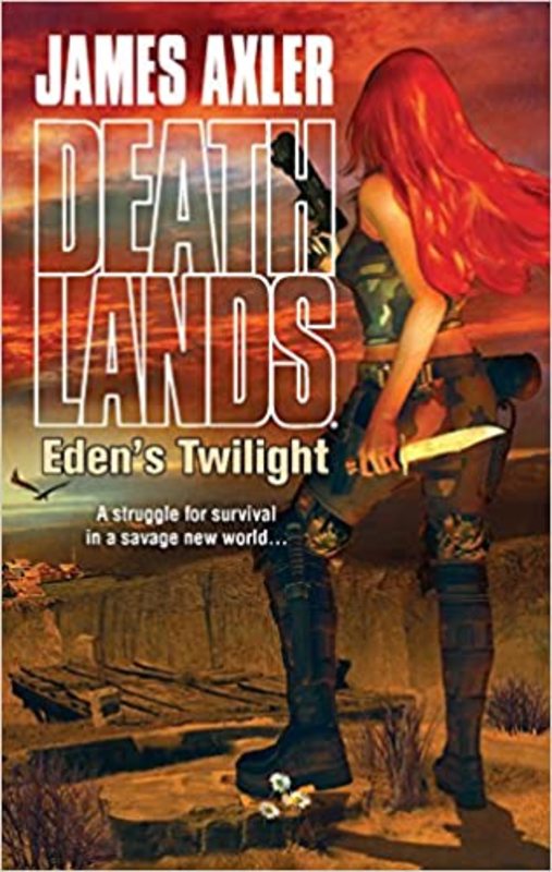 Book cover for "Eden's Twilight" by James Axler