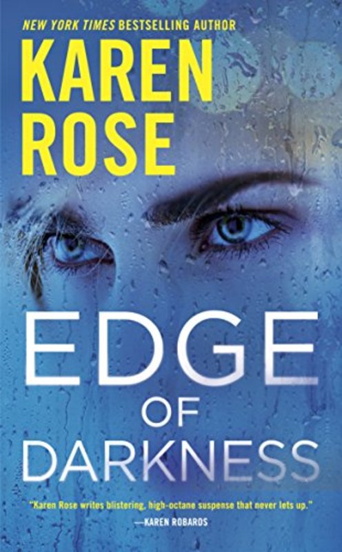 Book cover for "Edge of Darkness" by Karen Rose