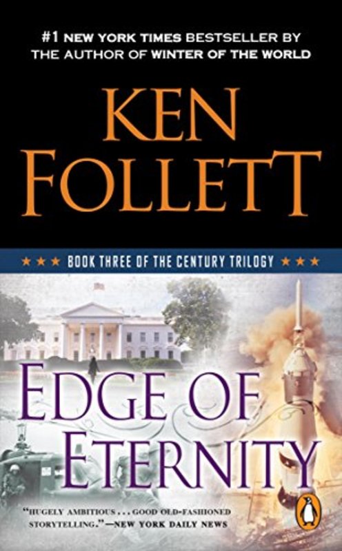 Book cover for "Edge of Eternity" by Ken Follett