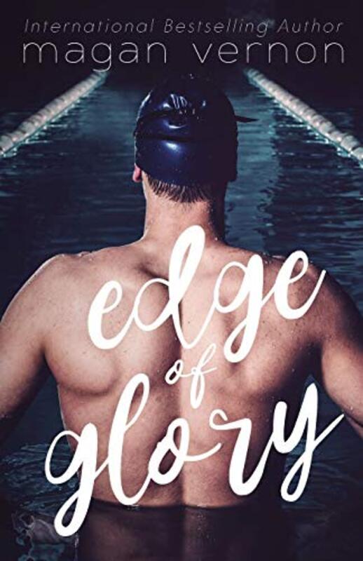 Book cover for "Edge of Glory" by Magan Vernon