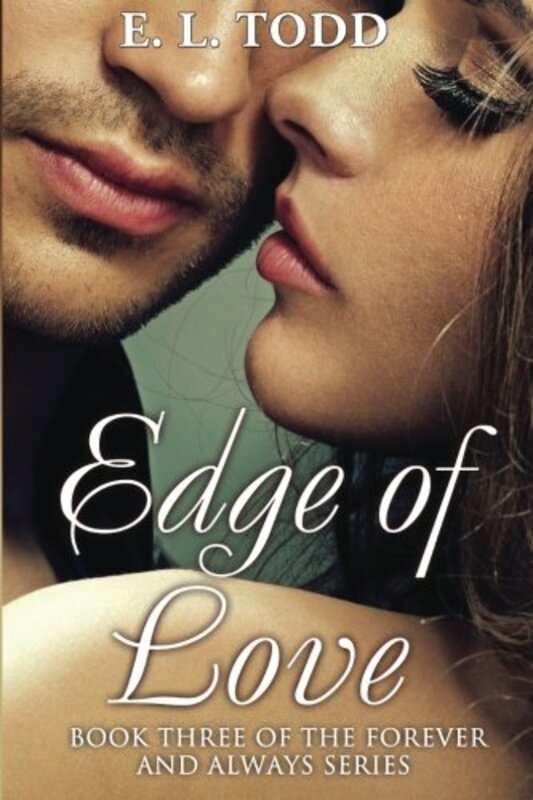 Book cover for "Edge of Love" by EL Todd
