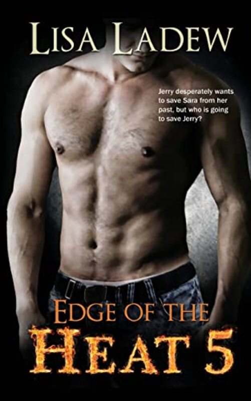 Book cover for "Edge of the Heat 5" by Lisa Ladew
