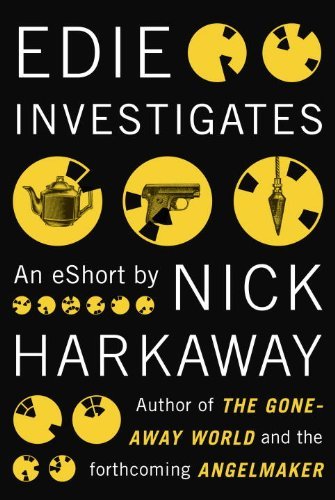 Book cover for "Edie Investigates" by Nick Harkaway