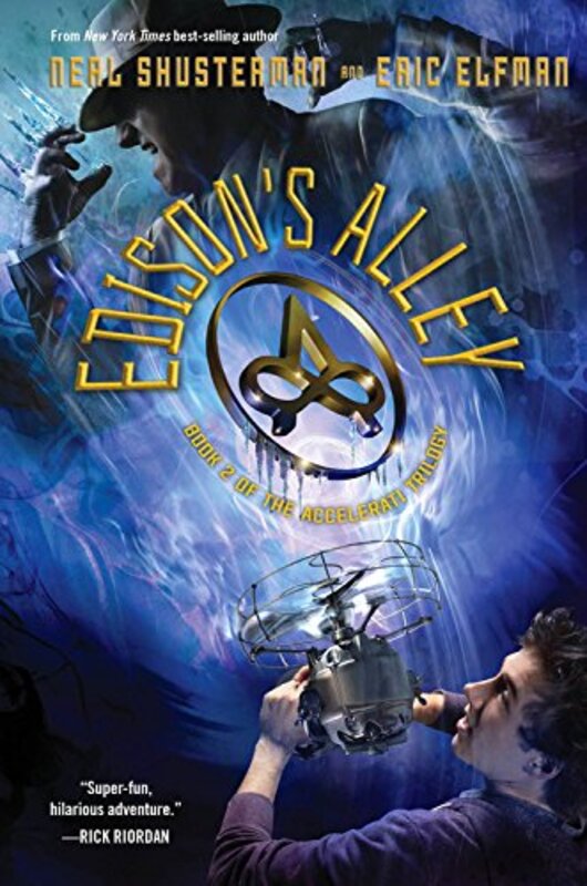 Book cover for "Edison's Alley" by Neal Shusterman