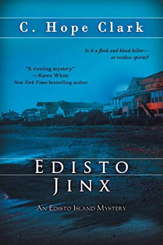 Book cover for "Edisto Jinx" by C Hope Clark