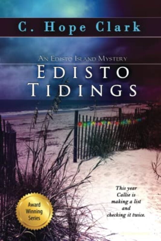 Book cover for "Edisto Tidings" by C Hope Clark