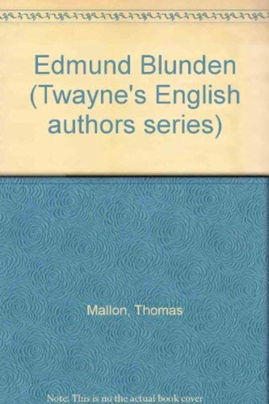 Book cover for "Edmund Blunden" by Thomas Mallon