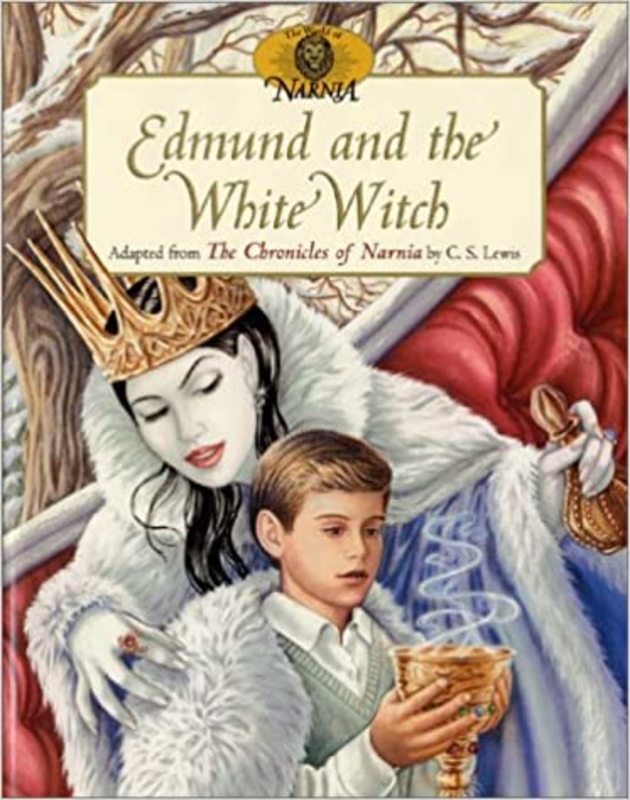 Book cover for "Edmund and the White Witch" by C. S. Lewis