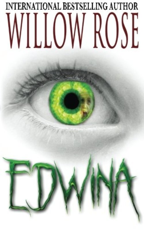 Book cover for "Edwina" by Willow Rose