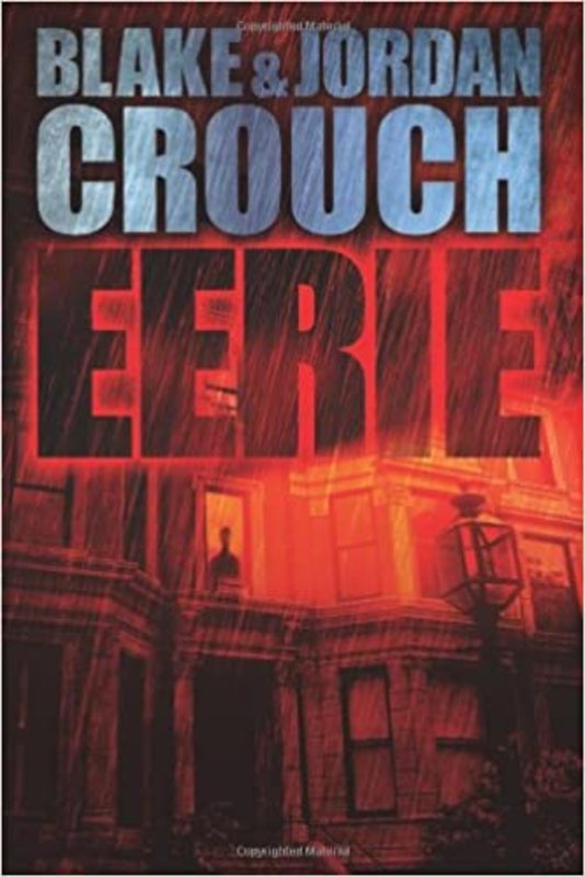 Book cover for "Eerie" by Blake Crouch