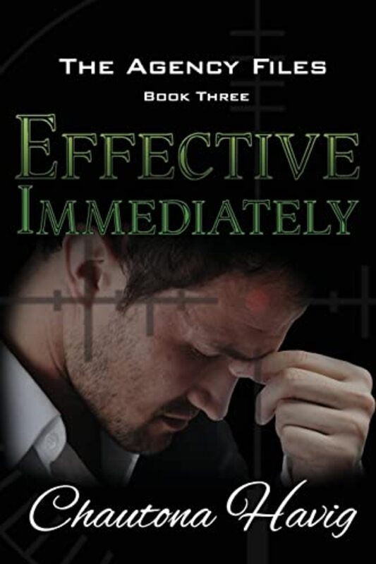 Book cover for "Effective Immediately" by Chautona Havig