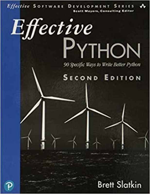 Book cover for "Effective Python" by Brett Slatkin