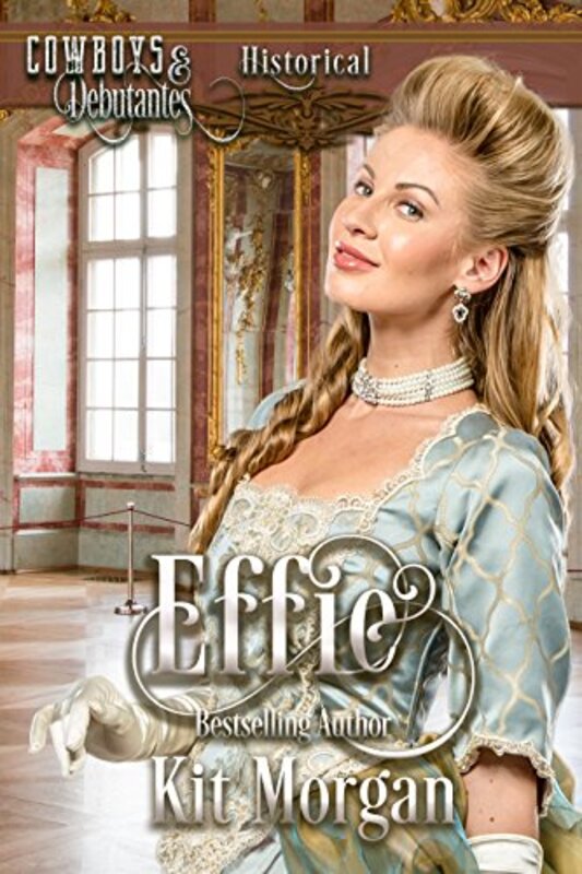 Book cover for "Effie" by Kit Morgan
