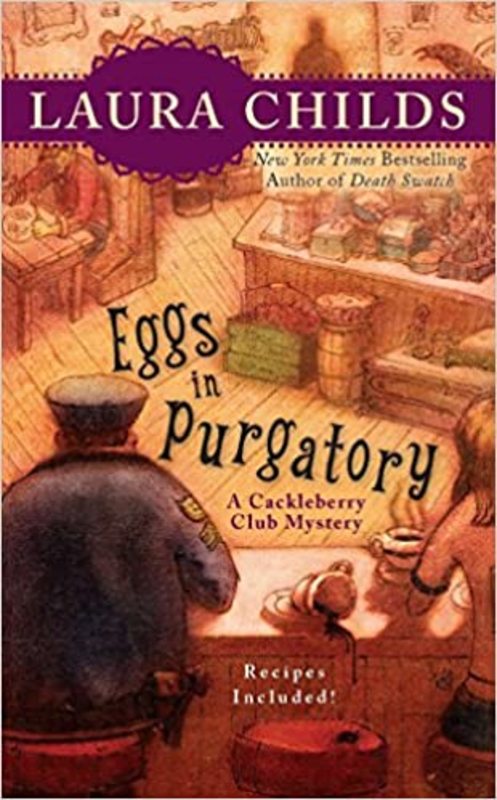 Book cover for "Eggs in Purgatory" by Laura Childs